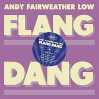 Andy Fairweather niska - Flang Dang - Vinil
