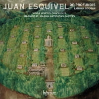 De Profundis - Esquivel: Missa Hortus Zaključci Magnificat - CD