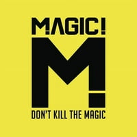 Ne ubijaj magiju