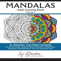 Mandalas, svezak 1: Bojanje za odrasle