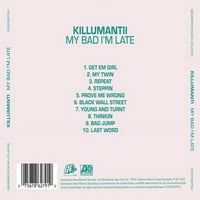 Killumantii - Moje loše kasnim - CD