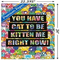 Lost Kitties-Kitten Me Zid Poster, 22.375 34