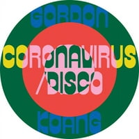Gordon Koang - Coronavirus Disco - Vinil