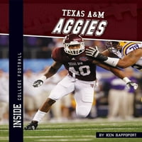 Unutar fakultetskih fudbala: Teksas A & M Aggies