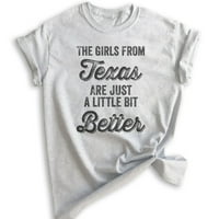 Djevojke iz Teksasa su samo malo bolja majica, Unise ženska košulja, Teksaška djevojka Jugozapadna košulja,