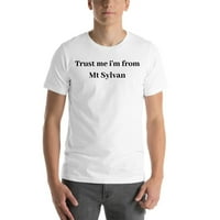 2XL vjerujte mi da sam iz Mt Sylvan pamučne majice sa kratkim rukavima od nedefinisanih poklona