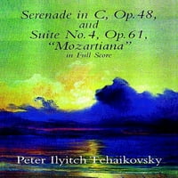 Doverske orkestralne muzike: Serenade u C, op. 48, & Suite br. 4, op